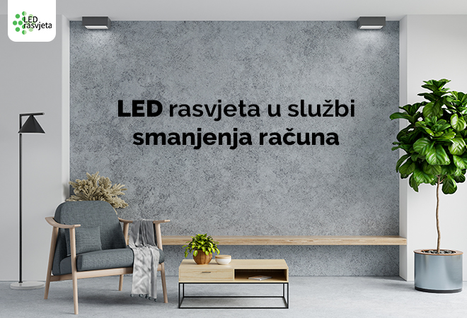 LED rasvjeta u službi smanjenja računa